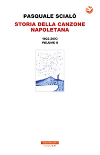 Storia della canzone napoletana - Librerie.coop