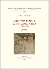 Giustizia penale a San Gimignano (1300-1350) - Librerie.coop