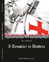 I templari in Umbria - Librerie.coop