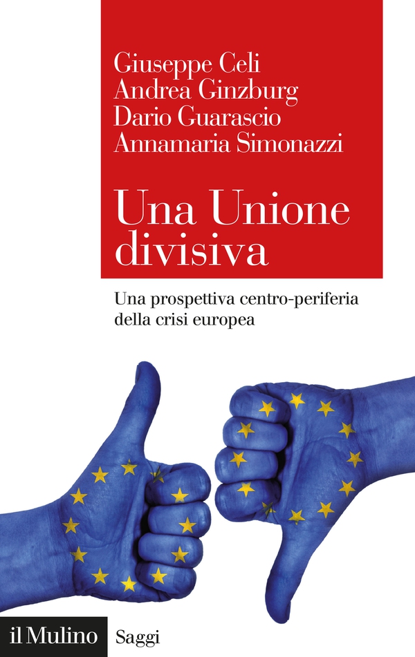 Una Unione divisiva - Librerie.coop Una Unione divisiva - Librerie.coop