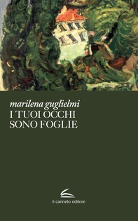 I tuoi occhi sono foglie - Librerie.coop I tuoi occhi sono foglie - Librerie.coop