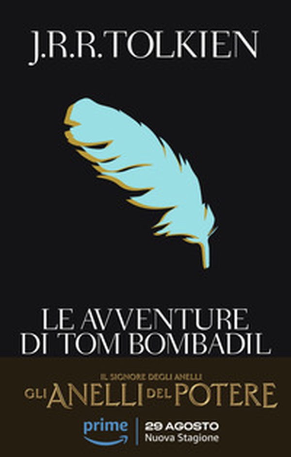Le avventure di Tom Bombadil - Librerie.coop Le avventure di Tom Bombadil - Librerie.coop