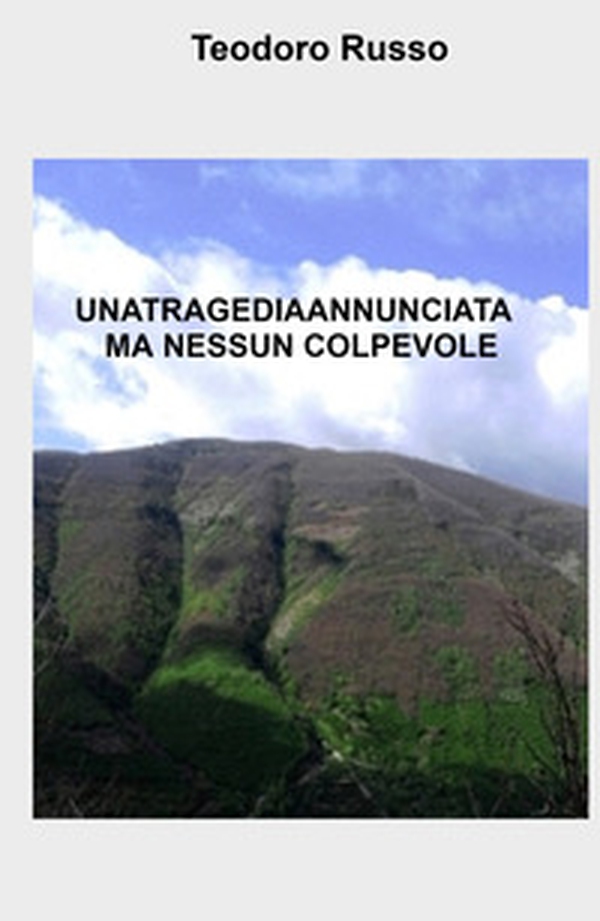 Una tragedia annunciata ma nessun colpevole - Librerie.coop Una tragedia annunciata ma nessun colpevole - Librerie.coop