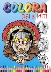 Colora dei e miti - Librerie.coop