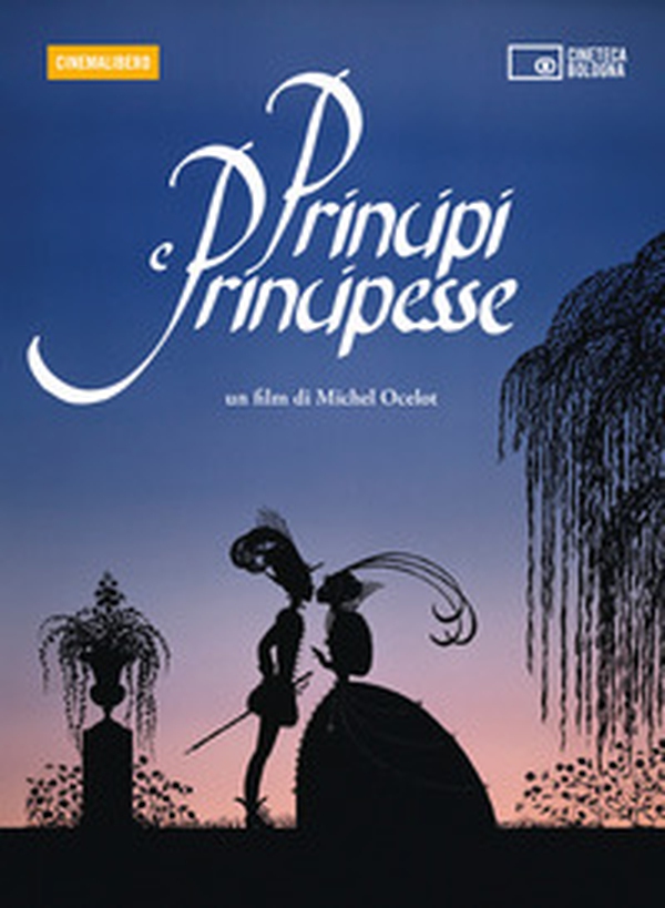 Principi e principesse. Un film di Michel Ocelot. DVD - Librerie.coop Principi e principesse. Un film di Michel Ocelot. DVD - Librerie.coop