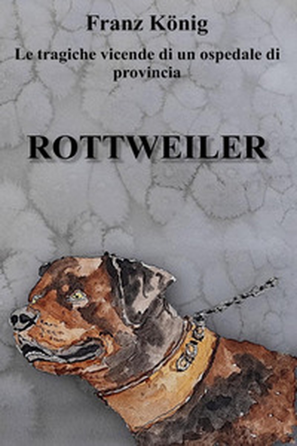 Rottweiler - Librerie.coop Rottweiler - Librerie.coop