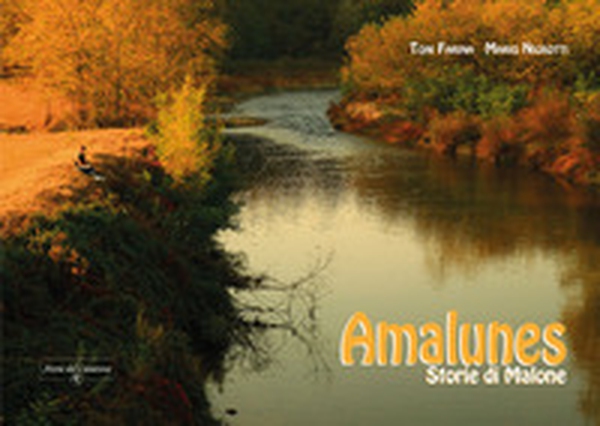 Amalunes. Storie di Malone - Librerie.coop Amalunes. Storie di Malone - Librerie.coop