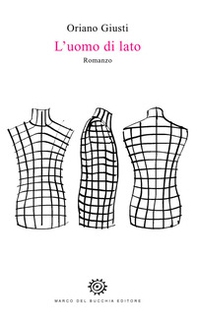 L'uomo di lato - Librerie.coop L'uomo di lato - Librerie.coop
