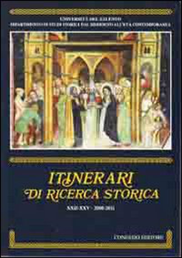 Itinerari di ricerca storica (2008-2011) vol. 22-25 - Librerie.coop