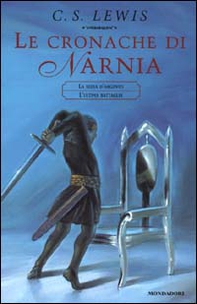 Le cronache di Narnia - Vol. 3 - Librerie.coop