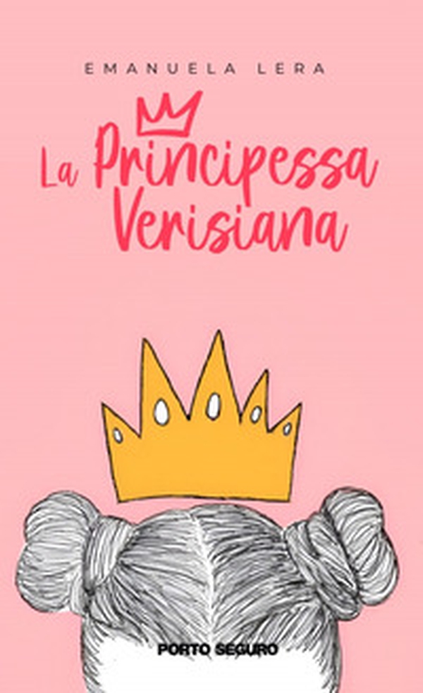 La principessa Verisiana - Librerie.coop La principessa Verisiana - Librerie.coop