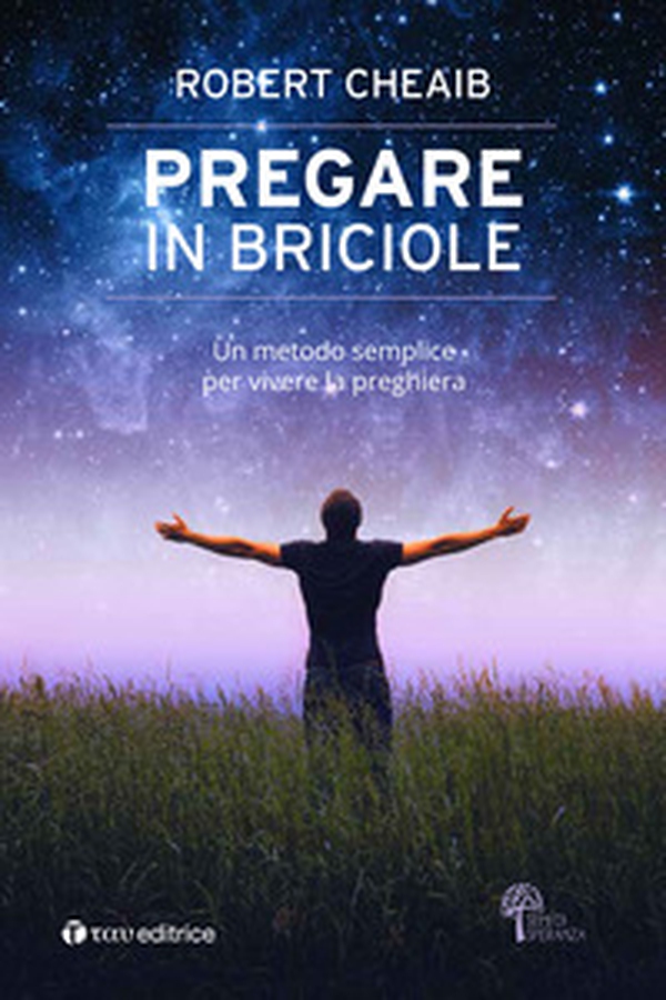 Pregare in briciole. Un metodo semplice per vivere la preghiera - Librerie.coop Pregare in briciole. Un metodo semplice per vivere la preghiera - Librerie.coop