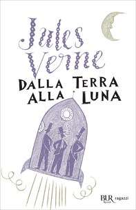 Dalla Terra alla Luna - Librerie.coop