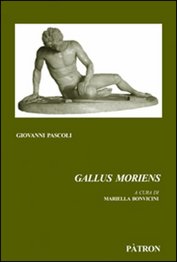 Gallus Moriens - Librerie.coop