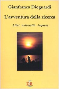 L'avventura della ricerca. Libri, università, imprese - Librerie.coop