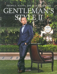 Gentleman's style. People, icons, ideas, products. The ultimate guide on how to enjoy your money and time. Ediz. italiana e inglese - Librerie.coop Gentleman's style. People, icons, ideas, products. The ultimate guide on how to enjoy your money and time. Ediz. italiana e inglese - Librerie.coop