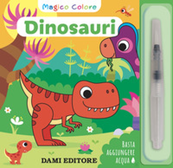 Dinosauri. Prime attività - Librerie.coop Dinosauri. Prime attività - Librerie.coop
