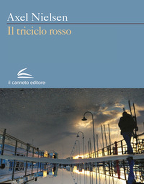 Il triciclo rosso - Librerie.coop Il triciclo rosso - Librerie.coop