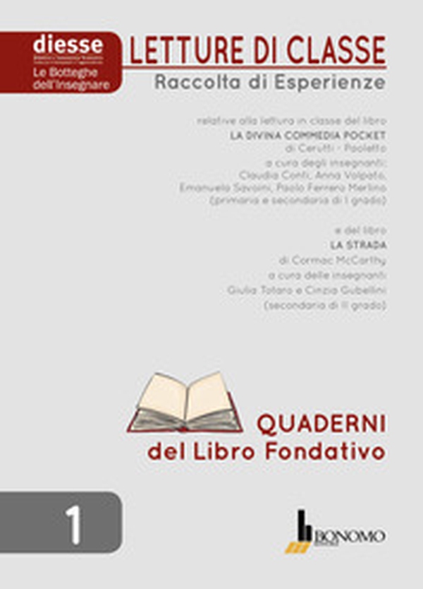 Letture di classe. Raccolta di esperienze. Quaderni del libro fondativo - Librerie.coop Letture di classe. Raccolta di esperienze. Quaderni del libro fondativo - Librerie.coop