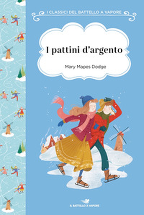 I pattini d'argento. Ediz. ad alta leggibilità - Librerie.coop I pattini d'argento. Ediz. ad alta leggibilità - Librerie.coop