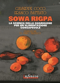 Sowa rigpa. La scienza della guarigione per un'alimentazione consapevole - Librerie.coop Sowa rigpa. La scienza della guarigione per un'alimentazione consapevole - Librerie.coop