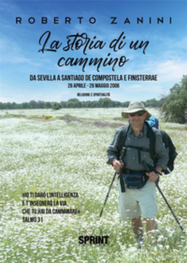 La storia di un cammino - Librerie.coop La storia di un cammino - Librerie.coop