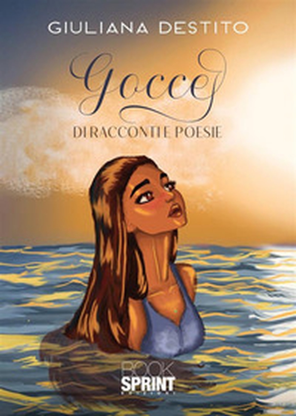 Gocce di racconti e poesie - Librerie.coop Gocce di racconti e poesie - Librerie.coop