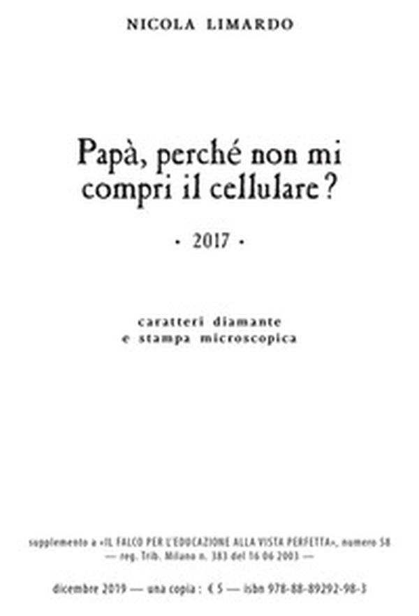 Papà perché non mi compri il cellulare? - Librerie.coop Papà perché non mi compri il cellulare? - Librerie.coop