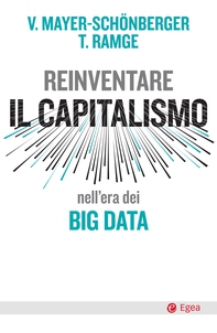 Reinventare il capitalismo nell'era dei big data - Librerie.coop