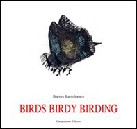Birds birdy birding. Ediz. spagnola - Librerie.coop