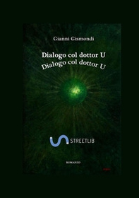 Dialogo col dottor U - Librerie.coop