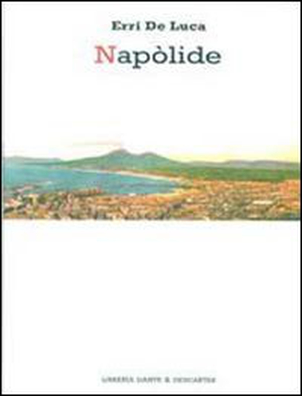 Napòlide - Librerie.coop Napòlide - Librerie.coop