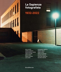 La Sapienza fotografata 1932-2022 - Librerie.coop