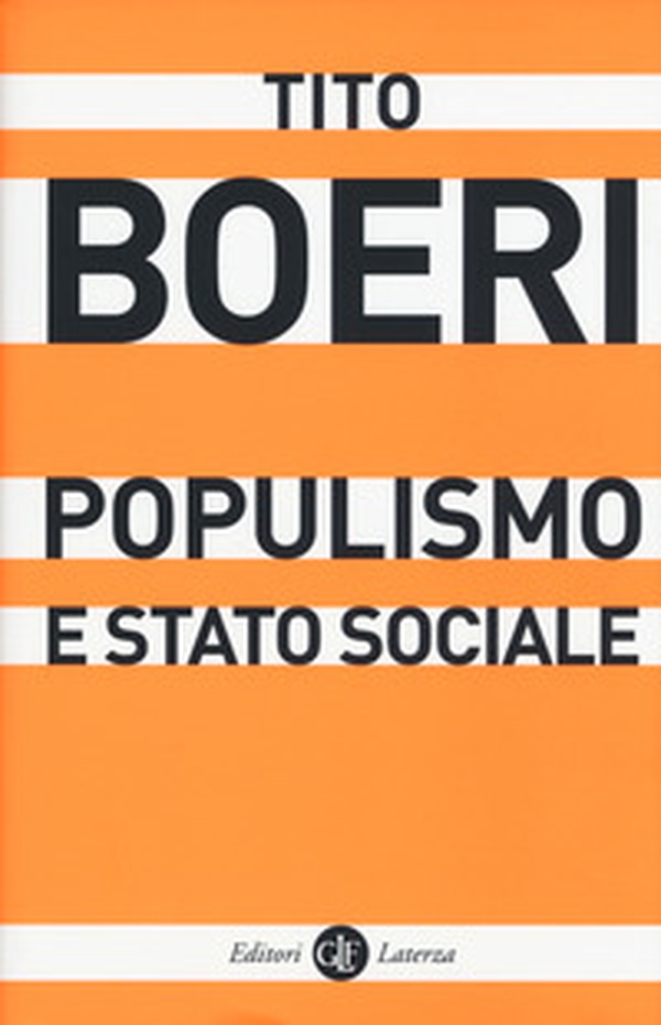Populismo e stato sociale - Librerie.coop Populismo e stato sociale - Librerie.coop