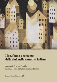 Idee, forme e racconto della città nella narrativa - Librerie.coop