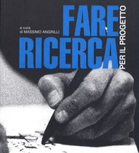 Fare ricerca per il progetto. Città, territorio e paesaggio nella produzione scientifica del dottorato di urbanistica - Librerie.coop Fare ricerca per il progetto. Città, territorio e paesaggio nella produzione scientifica del dottorato di urbanistica - Librerie.coop