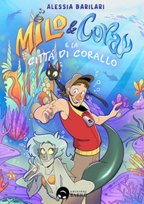 Milo & Cora e la città di corallo - Librerie.coop Milo & Cora e la città di corallo - Librerie.coop