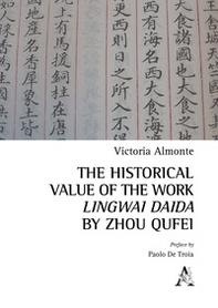 The historical value of the work. Lingwai Daida by Zhou Qufei - Librerie.coop