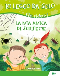 La mia amica di schifezze - Librerie.coop