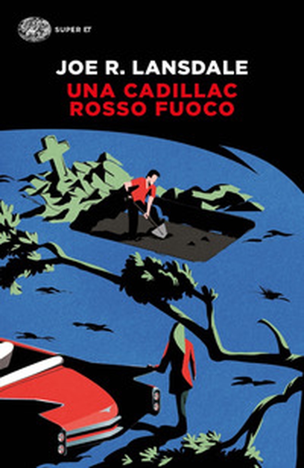 Una Cadillac rosso fuoco - Librerie.coop Una Cadillac rosso fuoco - Librerie.coop