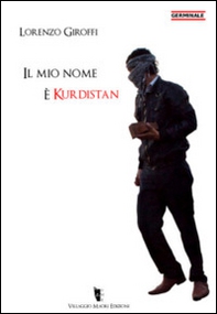 Il mio nome è Kurdistan - Librerie.coop