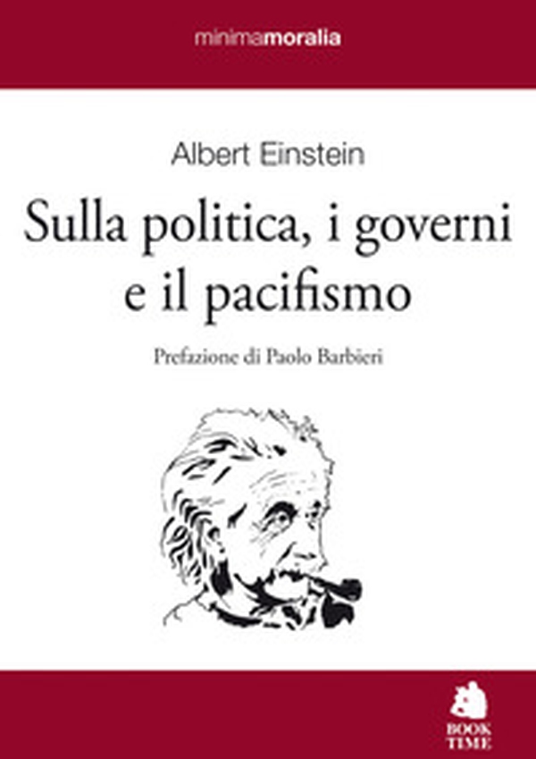 Sulla politica, i governi e il pacifismo - Librerie.coop Sulla politica, i governi e il pacifismo - Librerie.coop