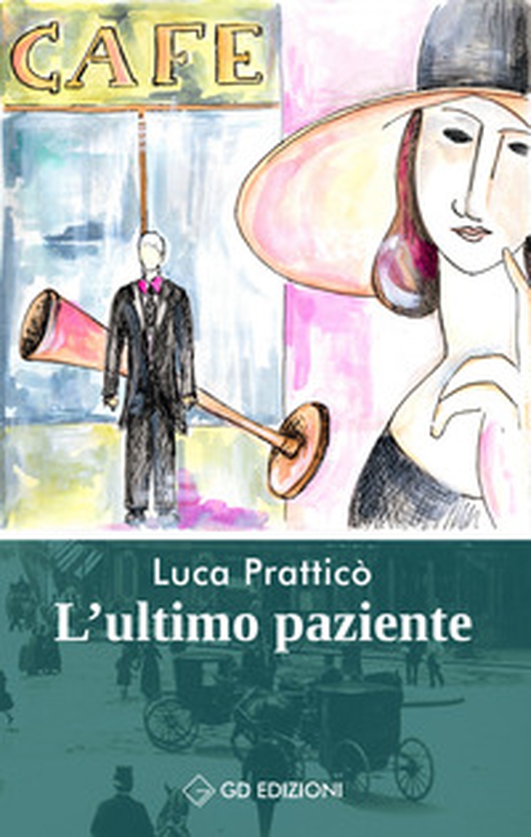 L'ultimo paziente - Librerie.coop L'ultimo paziente - Librerie.coop