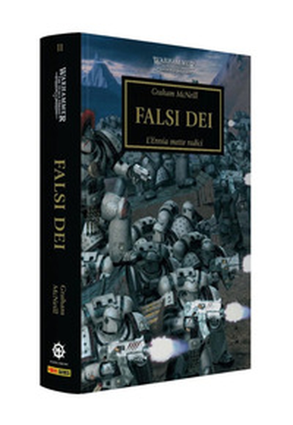 Falsi dei. L'eresia mette radici. The Horus heresy. Warhammer - Vol. 2 - Librerie.coop Falsi dei. L'eresia mette radici. The Horus heresy. Warhammer - Vol. 2 - Librerie.coop