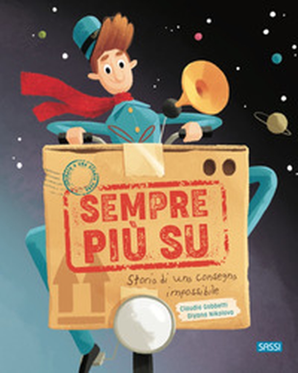 Sempre più su! Storia di una consegna impossibile - Librerie.coop Sempre più su! Storia di una consegna impossibile - Librerie.coop