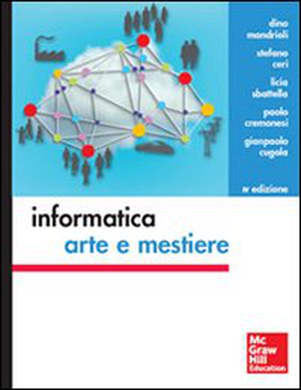 Informatica: arte e mestiere - Librerie.coop Informatica: arte e mestiere - Librerie.coop
