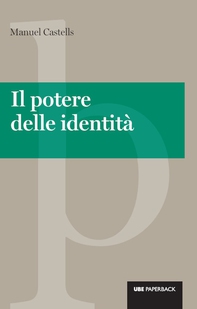 Il potere delle identità - Librerie.coop Il potere delle identità - Librerie.coop