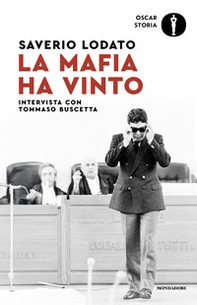 La mafia ha vinto. Intervista con Tommaso Buscetta - Librerie.coop