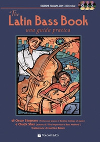 The latin bass book. Una guida pratica - Librerie.coop
