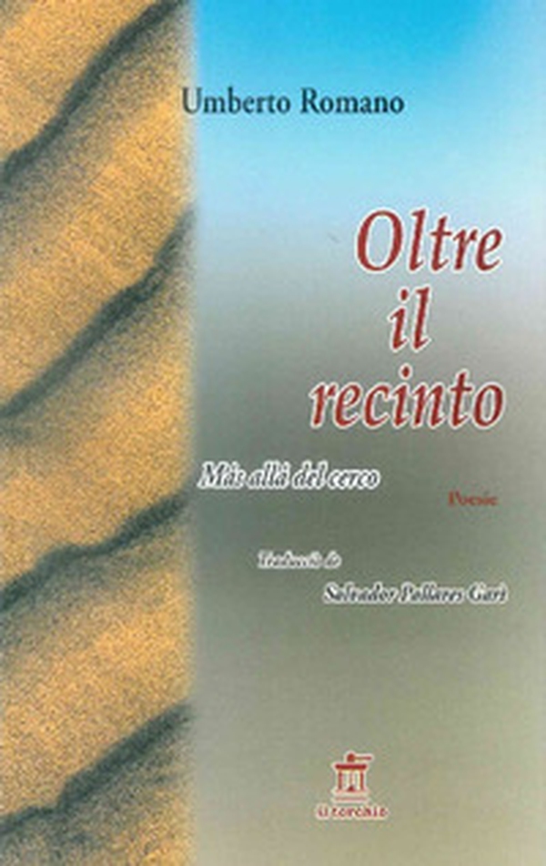 Oltre il recinto-Mas allà del cerco - Librerie.coop Oltre il recinto-Mas allà del cerco - Librerie.coop